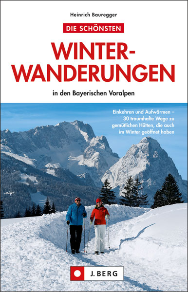 Winterwanderungen in den Bayerischen Hausbergen