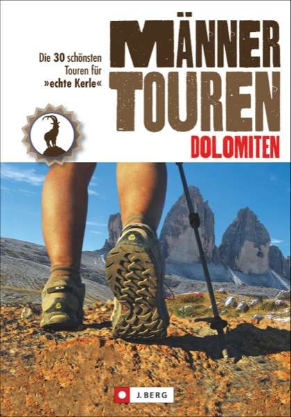 Männertouren Dolomiten